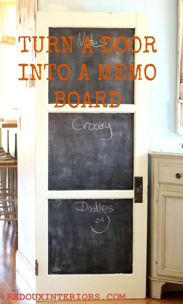 Salvaged door turned chalkboard redouxinteriors